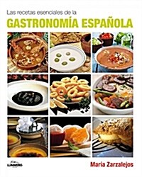 Las recetas esenciales de la Gastronomia espanola (1, Tapa blanda (reforzada))