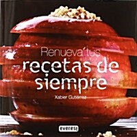 Renueva Tus Recetas de Siempre (Paperback, 2nd)