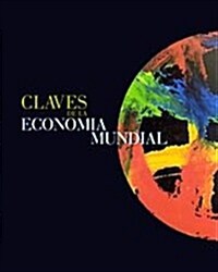Claves de la economia mundial. libro + CD-rom (Tapa blanda)