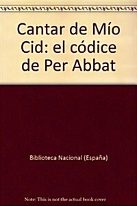 CANTAR DE MIO CID (CD-ROM) (MANUSCRITO DE PER ABBAT) (CD-ROM)