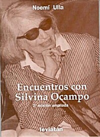 ENCUENTROS CON SILVINA OCAMPO (Paperback)