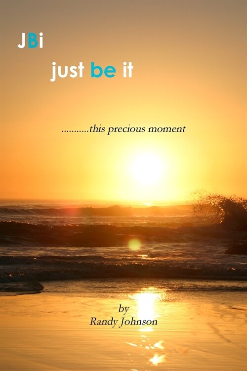 Just Be It (Paperback)