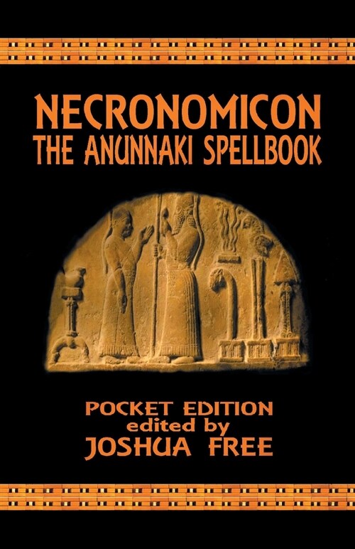 Necronomicon: The Anunnaki Spellbook (Pocket Edition) (Paperback, 10, Anniversary Poc)