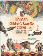 Korean Children's Favorite Stories: Fables, Myths and Fairy Tales (Hardcover)