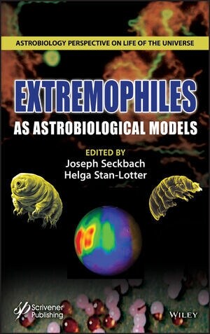 Extremophiles as Astrobiological Models (Hardcover)