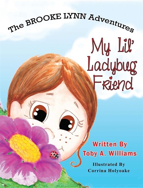 My Lil Ladybug Friend (Hardcover)