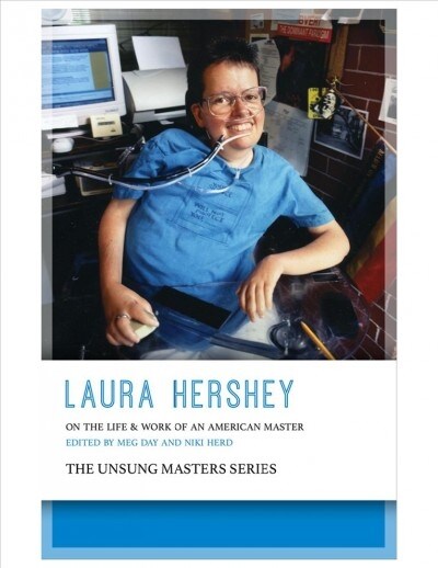 Laura Hershey: On the Life and Work of an American Master (Paperback)