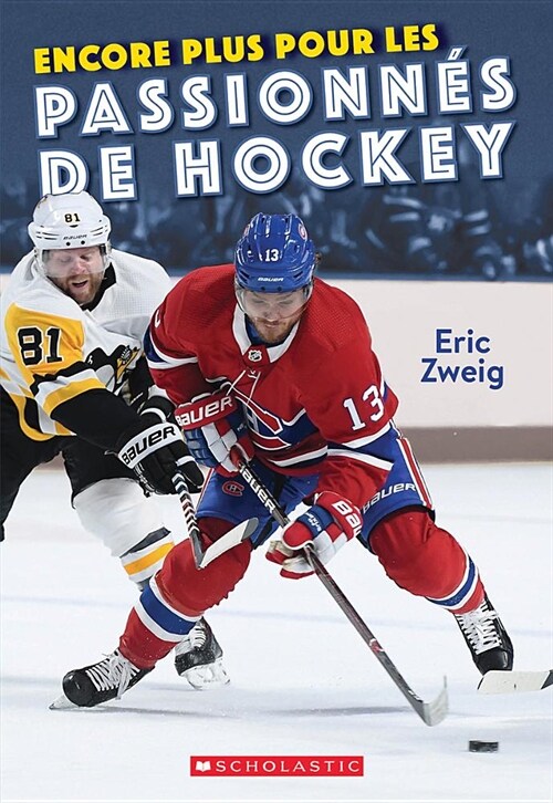 Encore Plus Pour Les Passionn? de Hockey = More Hockey Trivia for Kids (Paperback)