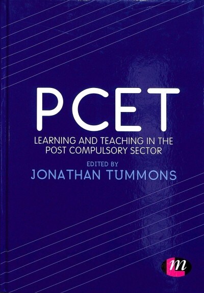 PCET : Learning and teaching in the post compulsory sector (Hardcover)