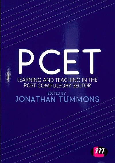 PCET : Learning and teaching in the post compulsory sector (Paperback)