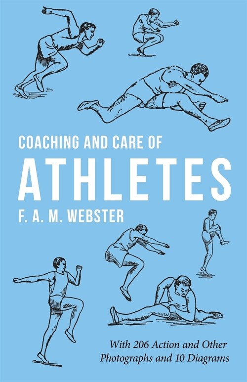 Coaching and Care of Athletes (Paperback)