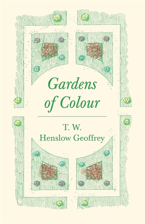 Gardens of Colour (Paperback)