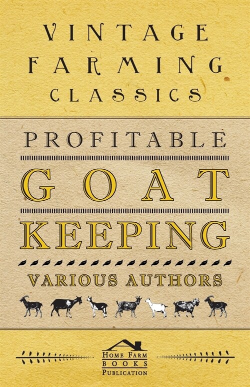 Profitable Goat-Keeping (Paperback)
