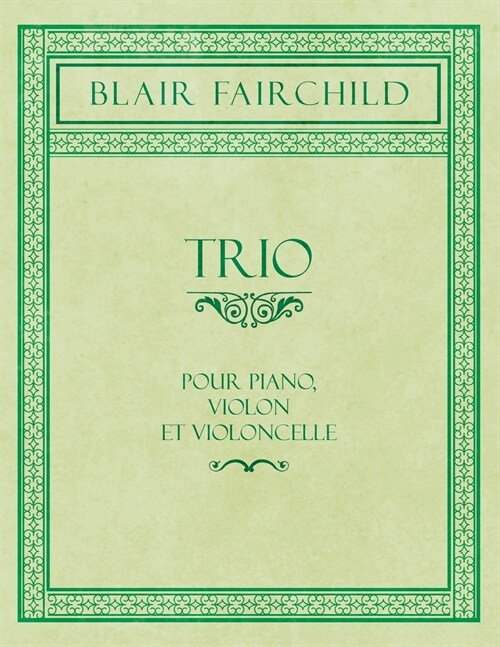 Trio - Pour Piano, Violon et Violoncelle (Paperback)