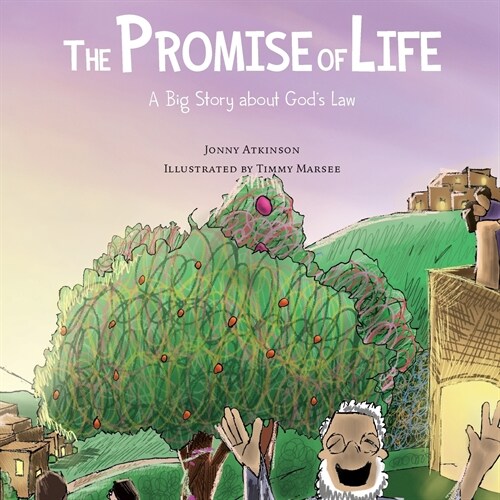 The Promise of Life: A Big Story about Gods Law (Paperback)