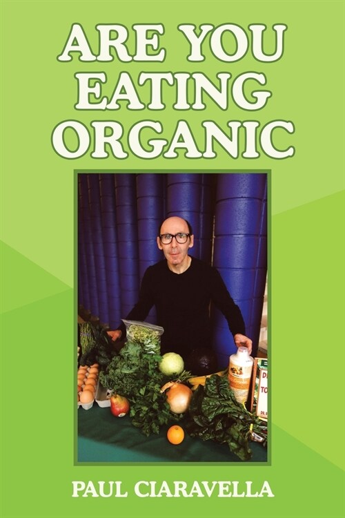 Are You Eating Organic (Paperback)