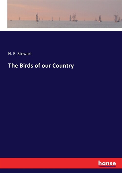 The Birds of our Country (Paperback)