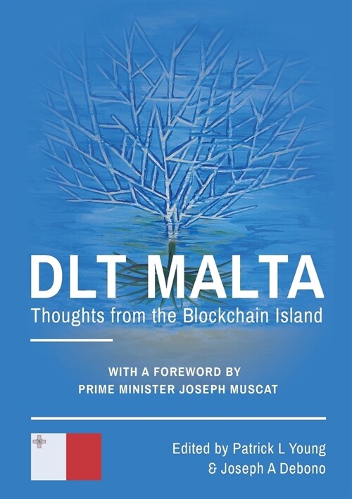 DLT Malta: Thoughts From The Blockchain Island (Paperback)