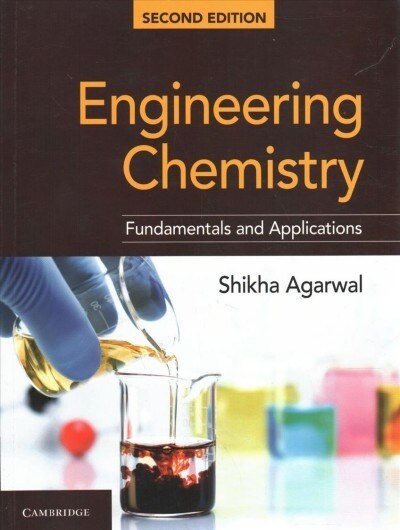 Engineering Chemistry : Fundamentals and Applications (Paperback, 2 Revised edition)