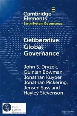 Deliberative Global Governance (Paperback)