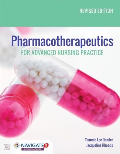 Pharmacotherapeutics for Advanced Nursing Practice, Revised Edition (Paperback)