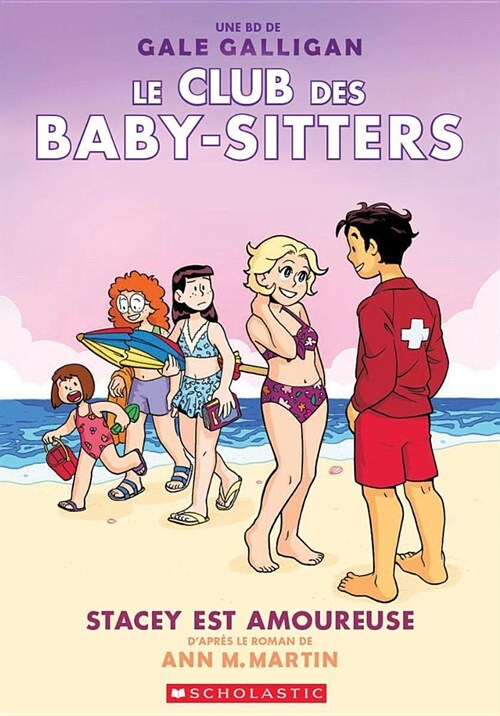 Le Club Des Baby-Sitters: N?7 - Stacey Est Amoureuse (Paperback)
