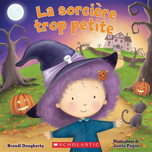 La Sorci?e Trop Petite (Paperback)