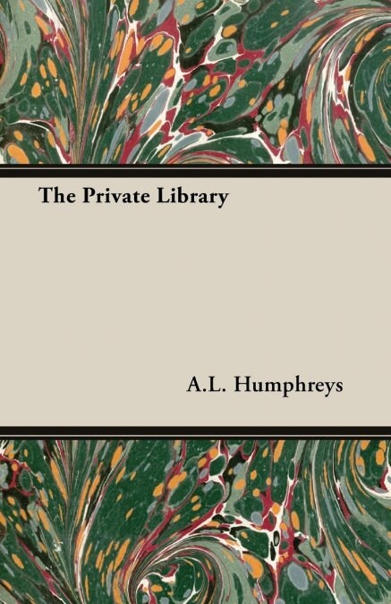The Private Library (Paperback)