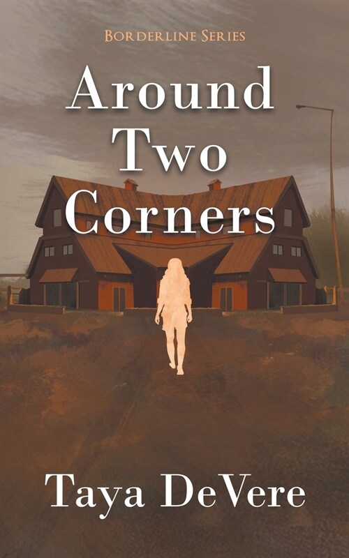 Around Two Corners: A Gripping Narrative Biography (Paperback, First Softcover)