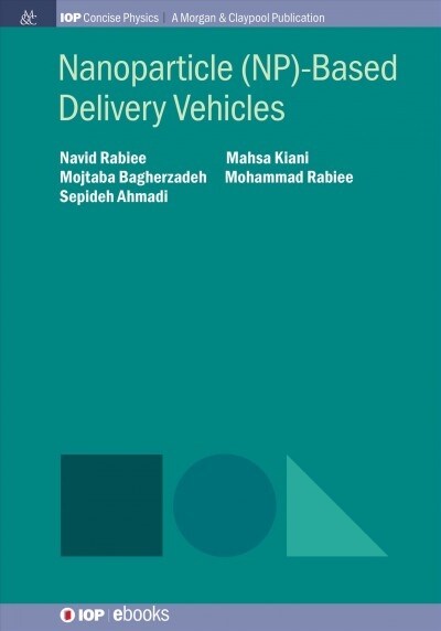 Nanoparticle (Np)-Based Delivery Vehicles (Hardcover)