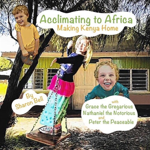 Acclimating to Africa (Paperback)