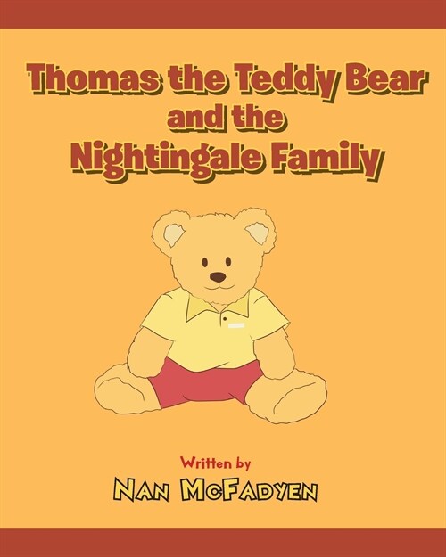 Thomas the Teddy Bear and the Nightingale Family (Paperback)