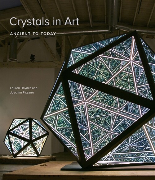 Crystals in Art: Ancient to Today (Paperback)