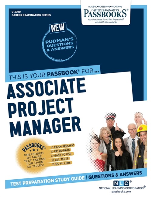 Associate Project Manager (C-3790), 3790: Passbooks Study Guide (Paperback)
