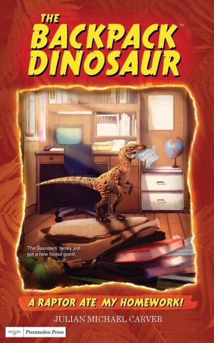 A Raptor Ate My Homework! (Paperback)