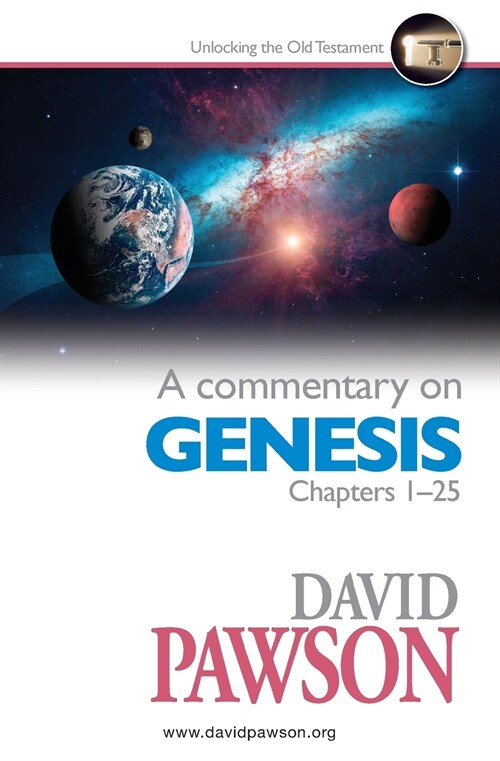 A Commentary on Genesis Chapters 1-25 (Paperback)