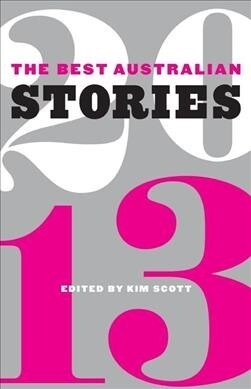 The Best Australian Stories 2013 (Paperback)