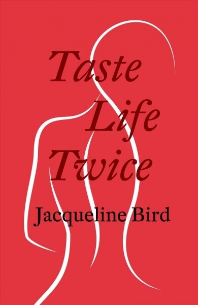 Taste Life Twice (Paperback)