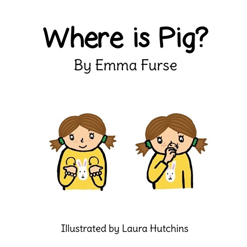Where is Pig? (Paperback)