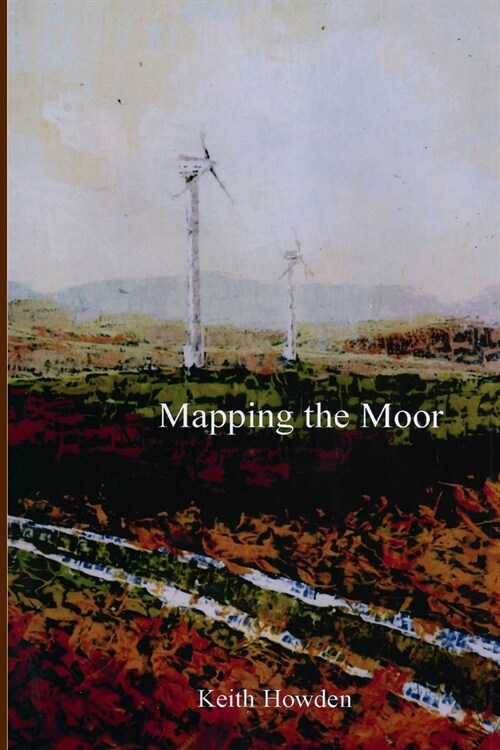 Mapping the Moor (Paperback)