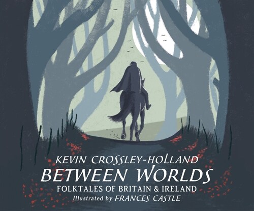 Between Worlds: Folktales of Britain & Ireland (MP3 CD)