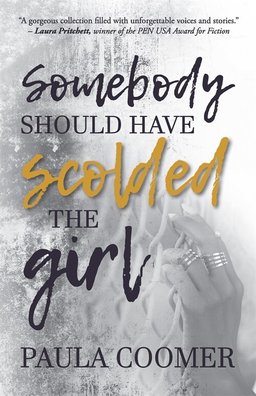 Somebody Should Have Scolded The Girl (Paperback)