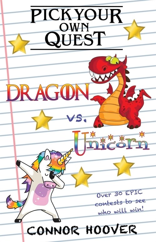 Pick Your Own Quest: Dragon vs. Unicorn (Paperback)