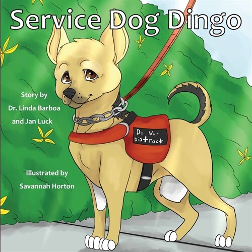Service Dog Dingo (Paperback)