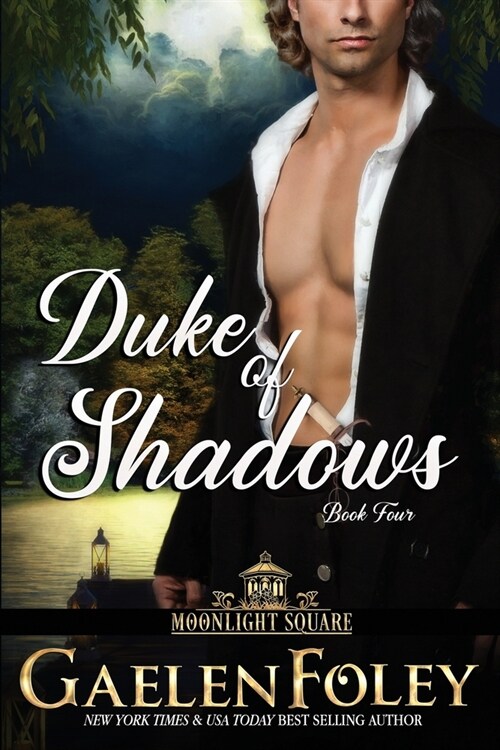 Duke of Shadows (Moonlight Square, Book 4) (Paperback)