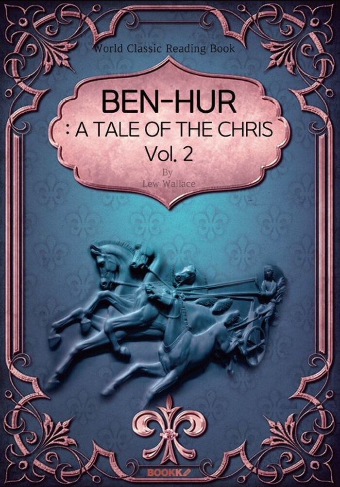 [POD] Ben-Hur: A Tale of the Christ, Vol. 2 (영문판)