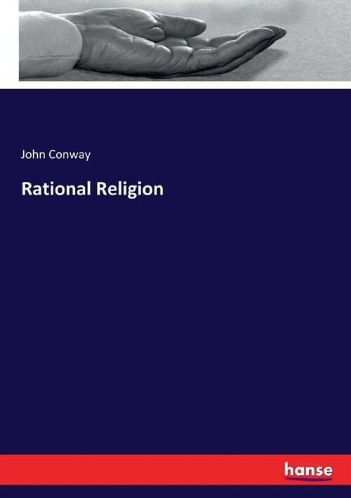 Rational Religion (Paperback)