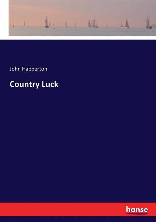 Country Luck (Paperback)