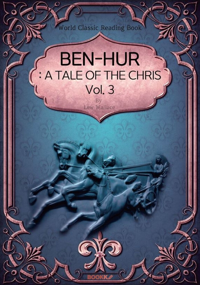 [POD] Ben-Hur: A Tale of the Christ, Vol. 3 (영문판)