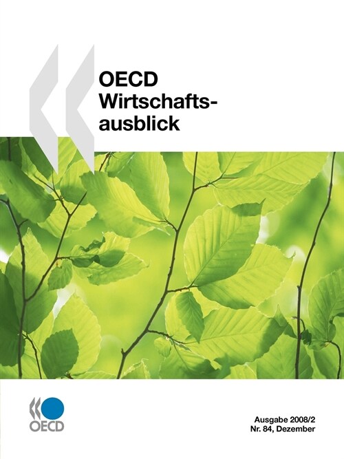 OECD-Wirtschaftsausblick, Ausgabe 2008/2 (Paperback)